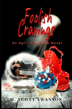 Bertrand.pt - Foolish Cravings  April May Snow Novel #