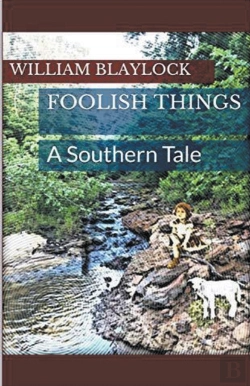 Bertrand.pt - Foolish Things: A Southern Tale