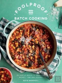 Bertrand.pt - Foolproof Batch Cooking