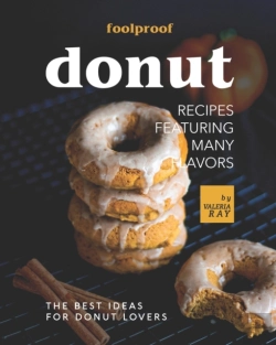 Bertrand.pt - Foolproof Donut Recipes Featuring Many Flavors