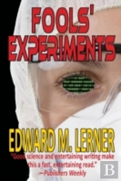 Fools' Experimants