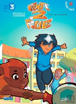 Bertrand.pt - Foot 2 Rue - Saison 3 Tome 18 : Peur De Se Perdre