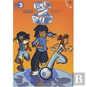 Foot 2 Rue T.4 ; Les Ennemis De L'Ombre