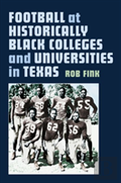 Football At Historically Black Colleges And Universities In Texas