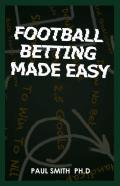 Football Betting Made Easy
