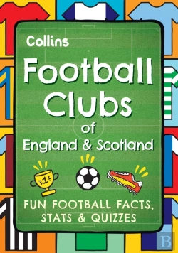 Bertrand.pt - Football Clubs Of England And Scotland
