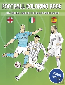 Bertrand.pt - Football Coloring Book (3 In 1 Edition - English, Italian & Spanish Leagues)