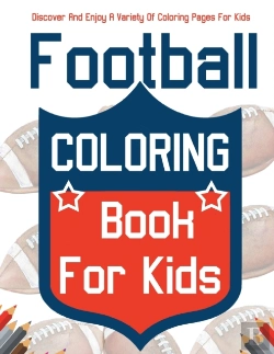 Bertrand.pt - Football Coloring Book For Kids! Discover And Enjoy A Variety Of Coloring Pages For Kids!