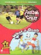 Football Crazy - What a Goal!