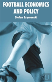 Football Economics And Policy