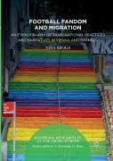 Football Fandom And Migration