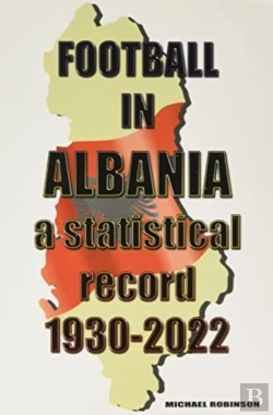 Bertrand.pt - Football In Albania 1930-2022