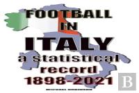 Football In Italy 1898-2021