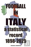 Football In Italy 1898-2025