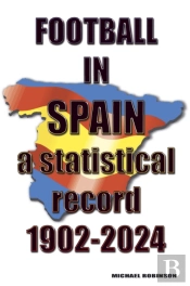 Football In Spain 1902-2024