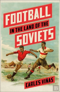 Bertrand.pt - Football In The Land Of The Soviets