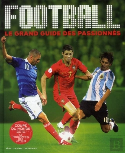 Bertrand.pt - Football ; Le Grand Guide Des Passionnés