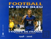 Football: Le Rêve Bleu