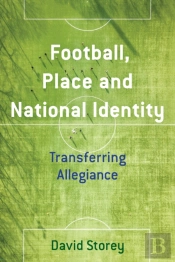 Football, Place And National Identity