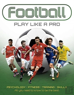 Bertrand.pt - Football: Play Like A Pro