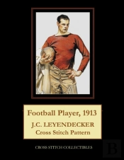 Football Player, 1913: J.C. Leyendecker