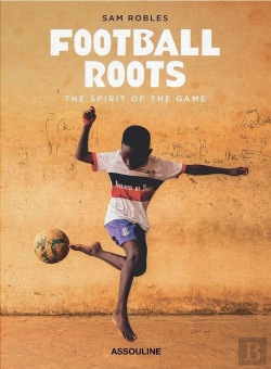Bertrand.pt - Football Roots - The Spirit Of The Game