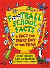Football School Facts: A Fact For Every Day Of The Year