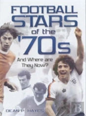Football Stars Of The 70s