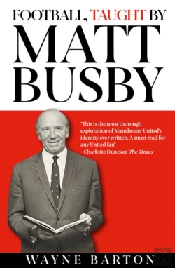 Bertrand.pt - Football, Taught By Matt Busby