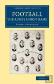 Football: The Rugby Union Game