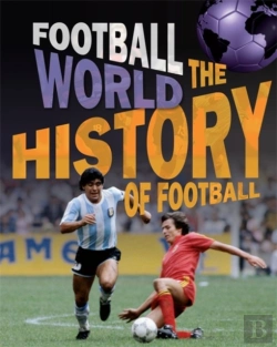 Bertrand.pt - Football World: History Of Football