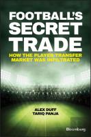Football'S Secret Trade
