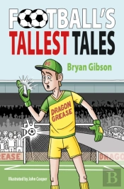 Football'S Tallest Tales