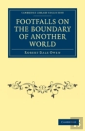Footfalls On The Boundary Of Another World