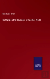 Footfalls On The Boundary Of Another World