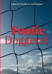Footie Doggerel: A Riot Of Clerihews And