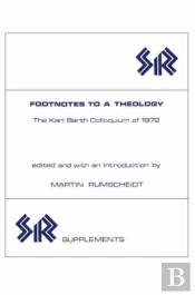 Footnotes To A Theology