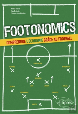 Bertrand.pt - Footonomics. Comprendre L'Économie Grâce Au Football