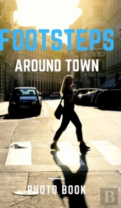 Footsteps Around The Town