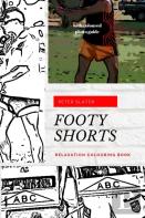 Footy Shorts - Relaxation Colouring In Book