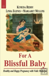 For A Blissful Baby