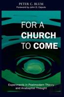 For A Church To Come