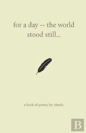 For A Day -- The World Stood Still...
