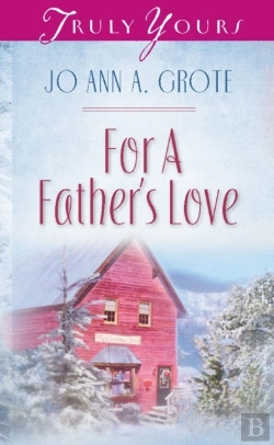 Bertrand.pt - For A Father'S Love