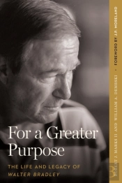 For A Greater Purpose: The Life And Lega