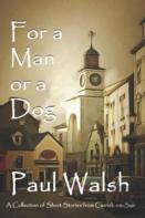 For A Man Or A Dog
