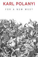 For A New West: Essays, 1919-1958