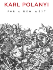 For A New West: Essays, 1919-1958
