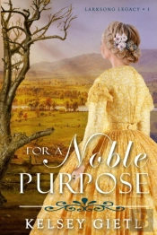 For A Noble Purpose