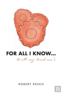 Bertrand.pt - For All I Know...To All My Loved One'S